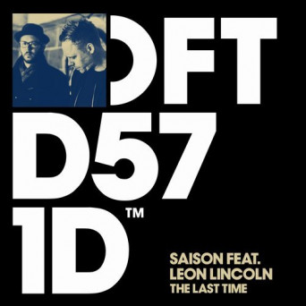 Saison – The Last Time (feat. Leon Lincoln) (Extended Mixes)