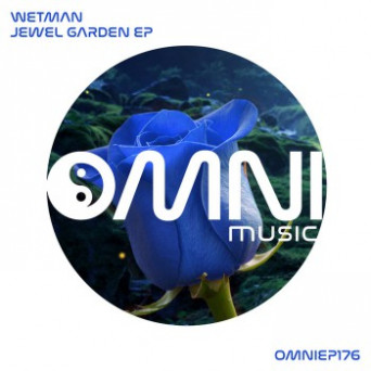 Wetman – Jewel Garden EP