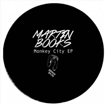 Martin Books – Monkey City EP