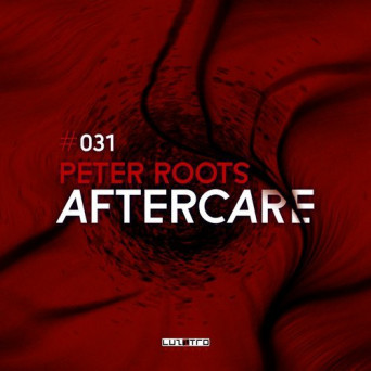 Peter roots – Aftercare