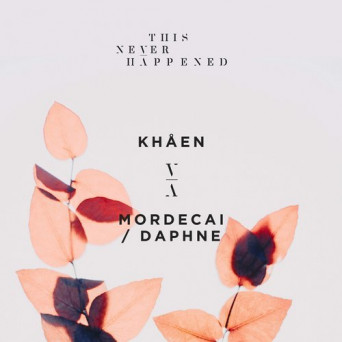 Khåen – Mordecai / Daphne