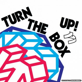 DJ Haus – Turn the Box Up