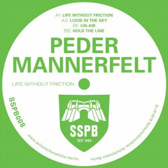 Peder Mannerfelt – Life Without Friction