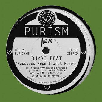 Dumbo Beat – Messages from Planet Heart