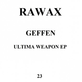 Geffen – Ultima Weapon EP
