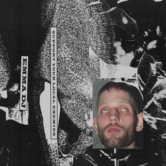 Emma DJ – Support Your Local Enemies