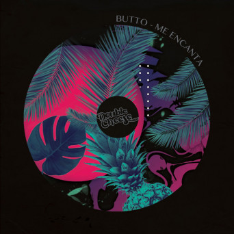 Butto – Me Encanta