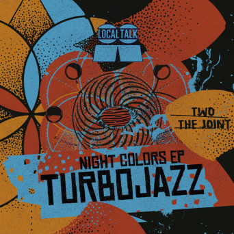 Turbojazz – Night Colors EP