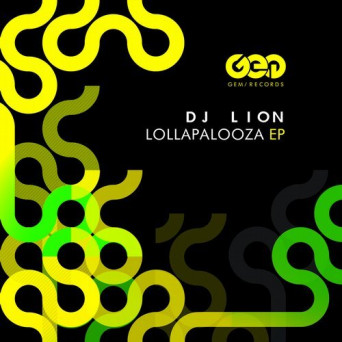 Dj Lion – Lollapalooza EP