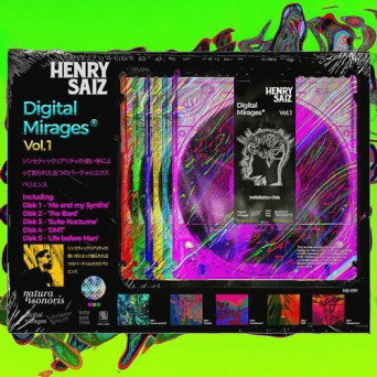 Henry Saiz – Digital Mirages Vol.1