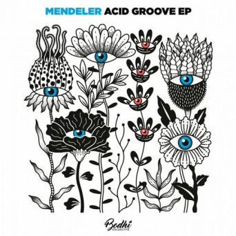 Mendeler – Acid Groove EP