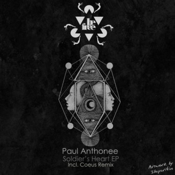 Paul Anthonee – Soldier’s Heart EP