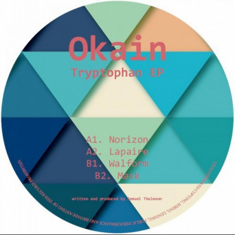 Okain – Tryptophan EP