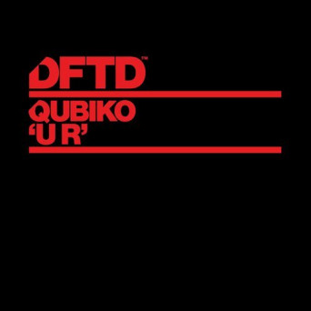 Qubiko – U R (Extended Mixes)