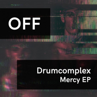 Drumcomplex – Mercy