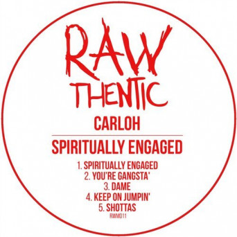 Carloh – Spiritually Engaged EP