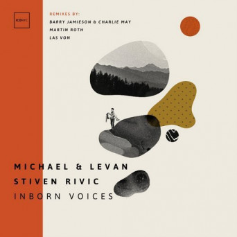 Michael & Levan, Stiven Rivic – Inborn Voices