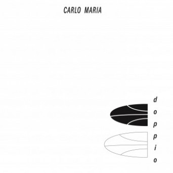 Carlo Maria – Doppio EP