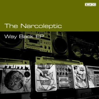 The Narcoleptic – Way Back