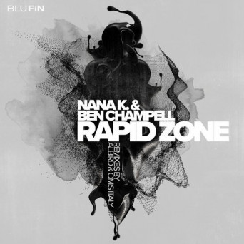 Nana K./Ben Champell – Rapid Zone