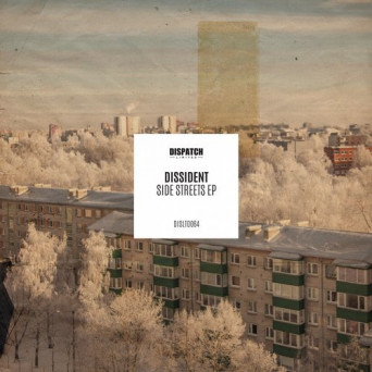 Dissident – Side Streets EP