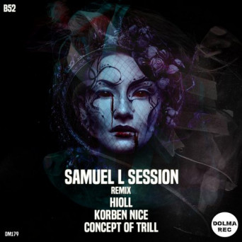 Samuel L Session – B52
