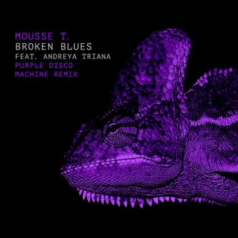 Mousse T. – Broken Blues (Purple Disco Machine Remixes)