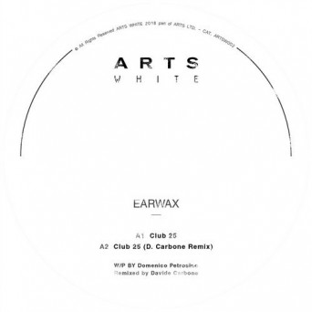 Earwax – Club 25