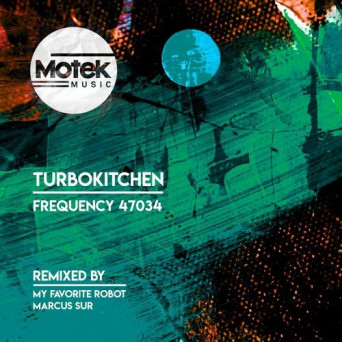 Turbokitchen – Frequency 47034