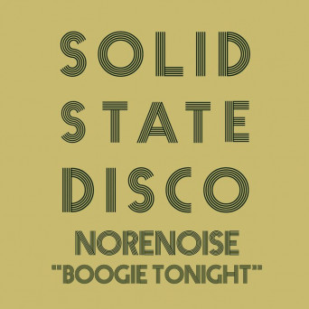 Norenoise – Boogie Tonight