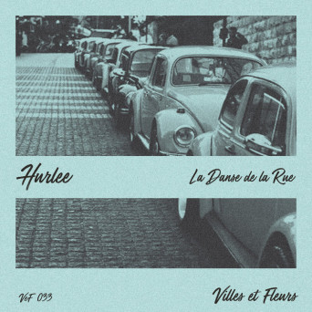 Hurlee – La danse de la Rue