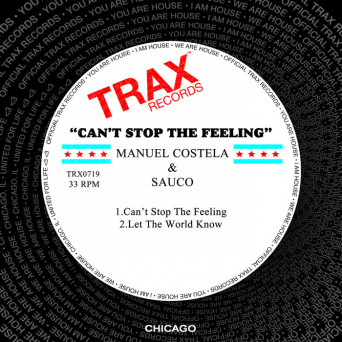 Manuel Costela, Sauco – Can’t Stop the Feeling