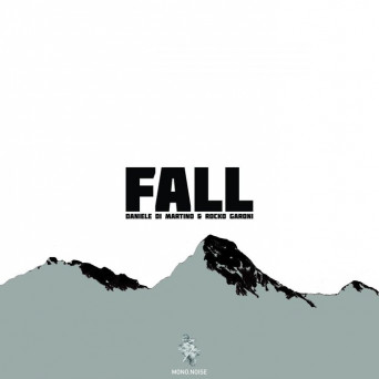 Daniele Di Martino, Rocko Garoni – Fall