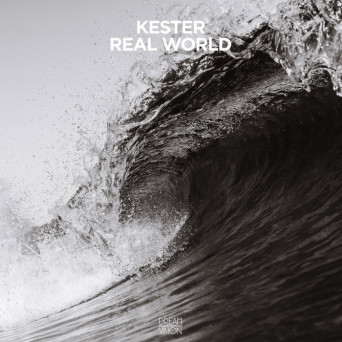 Kester – Real World