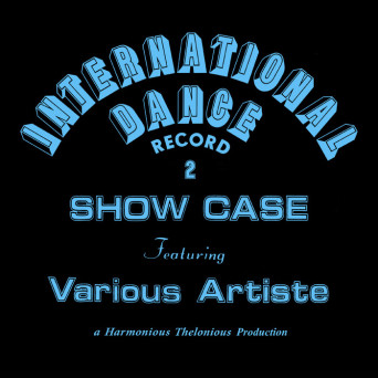 Harmonious Thelonious – International Dance Record 2