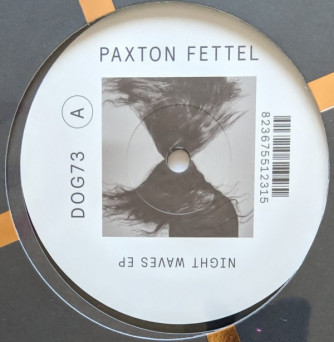 Paxton Fettel – Night Waves