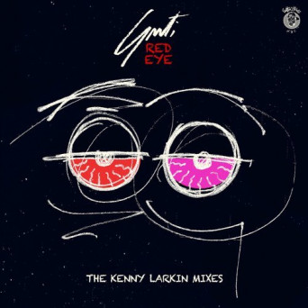 Guti – Red Eye (The Kenny Larkin Mixes)