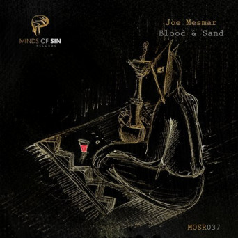 Joe Mesmar – Blood & Sand