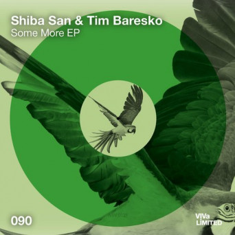 Tim Baresko / Shiba San – Some More EP