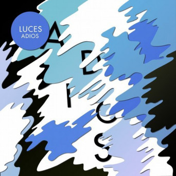 Luces – Adios
