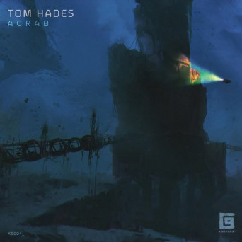 Tom Hades – Acrab