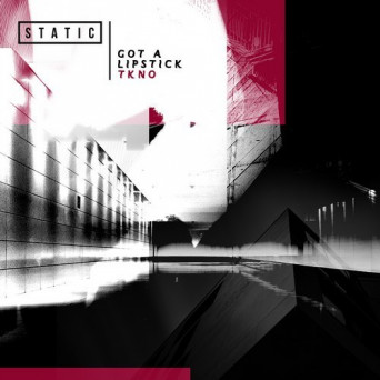 TKNO – Got a Lipstick