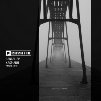 Kaspiann – Cancel EP