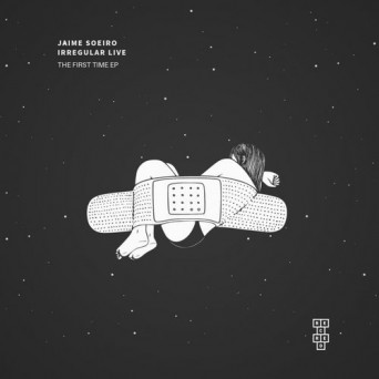 Jaime Soeiro/Irregular Live – The First Time EP