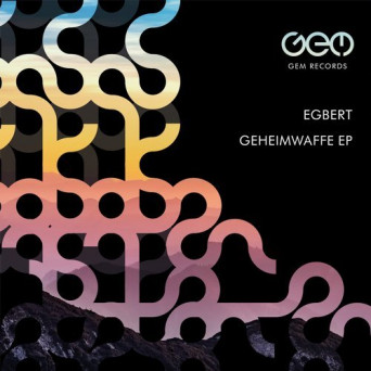 Egbert – Geheimwaffe EP
