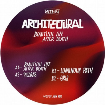 Architectural – Beautiful Life After Death
