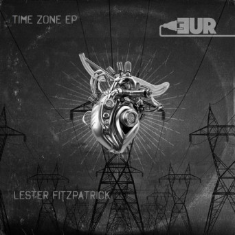 Lester Fitzpatrick – Time Zone EP