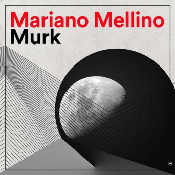 Mariano Mellino – Murk