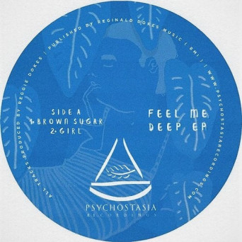 Reggie Dokes & Gari Romalis – Feel Me Deep EP