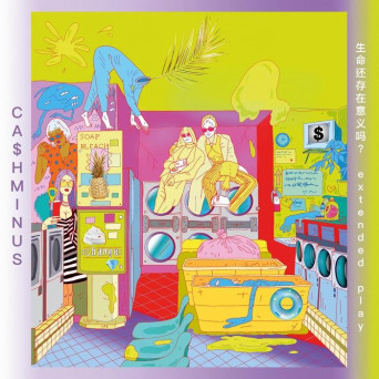 Cashminus – Life Worth Living EP